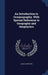 An Introduction to Oceanography, With Special Reference to Geography and Geophysics by James Johnstone