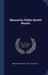 Manual for Public Health Nurses by New York (State) Dept of Health