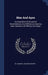 Man And Apes: An Exposition Of Structural Resemblances And Differences Bearing Upon Questions Of Affinity And Origin by St George Jackson Mivart