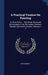 A Practical Treatise On Painting: In Three Parts ... The Whole Illustrated By Examples From The Italian, Venetian, Flemish, And Dutch Schools, Volumes by John Burnet