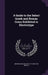 A Guide to the Select Greek and Roman Coins Exhibited in Electrotype by British Museum Dept of Coins and Medal