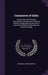 Commerce of India: Being a View of the Routes Successively Taken by the Commerce Between Europe and the East, and of the Political Effect by Benjamin Atkinson Irving