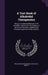 A Text-Book of Alkaloidal Therapeutics: Being a Condensed Resumé of All Available Literature On the Subject of the Active Principles, Added to the Per by William Francis Waugh, Wallace C. Abbott
