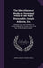 The Miscellaneous Works in Verse and Prose of the Right Honourable Joseph Addison, Esq: Dialogues Upon the Usefulness of Ancient Medals. the Present S by Joseph Addison, Thomas Tickell