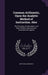 Common Arithmetic, Upon the Analytic Method of Instruction. Also: The Principles of Cancelation, and Other Modern Improvements. Illustrated and Applie by Charles H. Mattoon