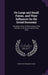 On Large and Small Farms, and Their Influence On the Social Economy: Including a View of the Progress of the Division of the Soil in France Since 1815 by Hippolyte Philibert Passy