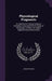 Physiological Fragments: Or, Sketches of Various Subjects Intimately Connected With the Study of Physiology. to Which Are Added, Supplementary by John Bywater