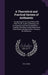 A Theoretical and Practical System of Arithmetic: Comprising All the Usual Rules With Their Proofs, Scales of Notation, the Construction and Use of Lo by W. H. Crank