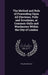 The Method and Rule of Proceeding Upon All Elections, Polls and Scrutinies, at Common-Halls and Wardmotes Within the City of London by William Mildmay