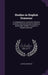 Studies in English Grammar: A Comprehensive Course for Grammar Schools, High Schools and Academies. Based Upon Welsh's "Lessons in English Grammar by Alfred Hix Welsh