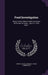 Food Investigation: Report of the Federal Trade Commision On Private Car Lines...June 27, 1919, Part 1 by United States Federal Trade Commission