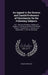 An Appeal to the Serious and Candid Professors of Christianity On the Following Subjects: Viz. I. the Use of Reason in Matters of Religion. Ii. the Po by Joseph Priestley