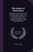 The Science of Horticulture: Comprising a Practical System for the Management and Training of Fruit-Trees, Exemplified by Sketches From Trees Actua by Joseph Hayward