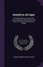Royalty in All Ages: The Amusements, Eccentricities, Accomplishments, Superstitions, and Frolics of the Kings and Queens of Europe by Thomas Firminger Thiselton Dyer
