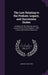 The Law Relating to the Probate, Legacy, and Succession Duties: Including All the Statutes, and the Decisions On Those Subjects: With Forms and Practi by Leonard Shelford