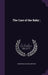The Care of the Baby; by John Price Crozer Griffith