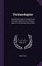 The State Register: Comprising an Historical and Statistical Account of Louisiana, From Its Earliest Settlement As a Territory Down to Its by Amos W. Bell