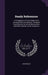 Ready References: A Compilation of Texts Subjectively Arranged With Annotations; Designed Especially for the use of Missionaries and Oth by Anonymous