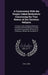 A Controversy With the People Called Methodists Concerning the True Nature of the Christian Religion: Proving it to be a Religion Moral and Practical, by John Free
