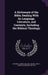 A Dictionary of the Bible; Dealing With its Language, Literature, and Contents, Including the Biblical Theology; by James Hastings, John A. 1856-1931 Selbie