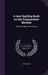 A new Spelling Book on the Comparative Method: With Side-lights From History by Anonymous