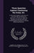 Three Speeches Against Continuing the Army, etc.: As They Were Spoken in the House of Commons the Last Session of Parliament, to Which are Added the R by Tho Hanmer, Edward Jeffreys, William Shippen