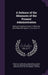 A Defence of the Measures of the Present Administration: Being an Impartial Answer to What has Been Objected Against it, in a Letter to --- by John Hervey Baron Hervey of Ickworth