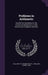 Problems in Arithmetic: Suitable for Candidates for the Entrance Examinations to High Schools and Collegiate Institutes by W. H. Ballard, W. J. B. 1846 Robertson
