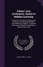 Adams' new Arithmetic, Suited to Halifax Currency: In Which the Principles of Operating by Numbers are Analitically Explained, and Synthetically Appli by Daniel Adams