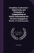 Canadian Contractors' Hand-book and Estimator; a Compendium of Useful Information for Persons Engaged on Works of Construction by Anonymous