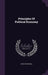 Principles of Political Economy by Mill, John Stuart