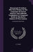 Monograph Of Authors Who Have Written On The Languages Of Central America, And Collected Vocabularies Or Composed Works In The Native Dialects Of That by E. G. Squier