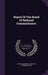 Report Of The Board Of Railroad Commissioners by Kansas Board of Railroad Commissioners