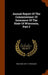 Annual Report Of The Commissioner Of Insurance Of The State Of Wisconsin, Part 2 by Wisconsin Dept of Insurance