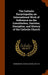 The Catholic Encyclopedia; an International Work of Reference on the Constitution, Doctrine, Discipline, and History of the Catholic Church by Charles George Herbermann