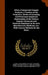 Allen's Commercial Organic Analysis; a Treatise on the Properties, Modes of Assaying, and Proximate Analytical Examination of the Various Organic Chem by Alfred Henry Allen, Henry Leffmann, W. A. B. 1875 Davis