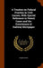 A Treatise on Federal Practice in Civil Causes, With Special Reference to Patent Cases and the Foreclosure of Railway Mortgages by Roger Foster