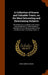 A Collection of Scarce and Valuable Tracts, on the Most Interesting and Entertaining Subjects: But Chiefly Such as Relate to the History and Constitut by John Somers Somers