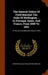 The General Orders Of Field Marshal The Duke Of Wellington ... In Portugal, Spain, And France, From 1809 To 1814: In The Low Countries And France In 1 by Arthur Wellesley Wellington (Duke Of)