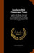 Southern Wild Flowers and Trees: Together With Shrubs, Vines and Various Forms of Growth Found Through the Mountains, the Middle District and the Low by Alice Lounsberry