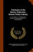 Catalogue of the Barton Collection, Boston Public Library: In Two Parts: Pt. I. Shakespeare's Works and Shakespeariana; Pt. Ii. Miscellaneous by Thomas Pennant Barton, Boston Public Library Barton Collection