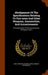 Abridgments Of The Specifications Relating To Fire-arms And Other Weapons, Ammunition, And Accoutrements: Printed By Order Of The Commissioners Of Pat by Great Britain Patent Office, Bennet Woodcroft