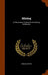 Mining: An Elementary Treatise On the Getting of Minerals by Arnold Lupton