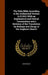 The Holy Bible According to the Authorized Version (A.D.1611) With an Explanatory and Critical Commentary and a Revision of the Translation by Bishops by Anonymous