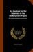 An Apology for the Believers in the Shakespeare-Papers: Which Were Exhibited in Norfolk-Street by George Chalmers