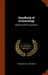 Handbook of Archaeology: Egyptian-Greek-Etruscan-Roman by Hodder Michael Westropp