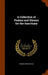 A Collection of Psalms and Hymns for the Sanctuary by George Edward Ellis