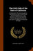 The Civil Code of the State of California: As Enacted in 1872, and Amended at the Sessions of 1873-4, 1875-6, and 1877-8, With References to the Decis by California, Albert Hart