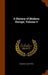 A History of Modern Europe, Volume 3 by Charles Alan Fyffe