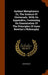 Antient Metaphysics Or, The Science Of Universals. With On Appendice, Containing An Examination Of The Principles Of Isaac Newton's Philosophy by Anonymous
